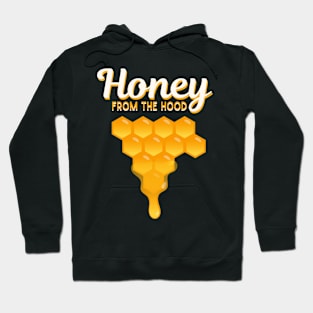 Honey from the Hood | Urban Beekeeper | Beekeeping | Bee | Honey Hoodie